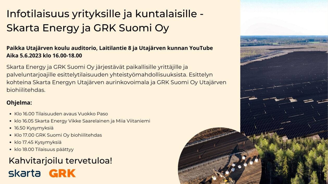 Infotilaisuus yrityksille ja kuntalaisille Skarta aurinkovoimala ja GRK Suomi Oy biohiilitehdas