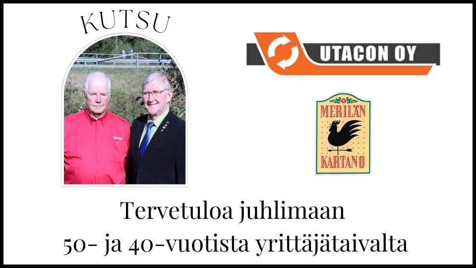 Tervetuloa juhlimaan 50- ja 40-vuotista yrittäjätaivalta